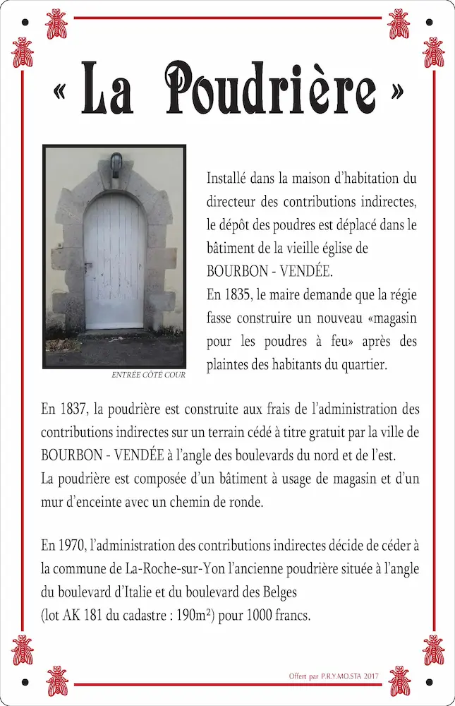 La Poudriere Panneau
